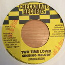 【中古】米7” Singing Melody / Worl-A-Girl Two Time Lover / Overdose A Love CR07 Check...