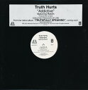 【中古】米12” Truth Hurts, Rakim Addictive INTR107211 Aftermath Entertainm /00250(2)
