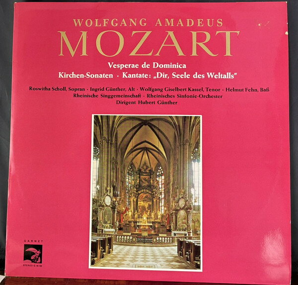 【中古】LP Wolfgang Amadeus Mozart , Rosw Vesperae de Dominica Kirchen-Sonaten Kantate: Di 40130 Garnet /00260