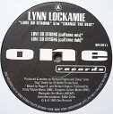 【中古】米12” Lynn Lockamy Love So Strong / Change The Beat OR12011 One Records /00250