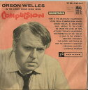 【中古】英7” Orson Welles Court Room Scene From Compulsion TR5001 Top Rank, 20th Fox ...