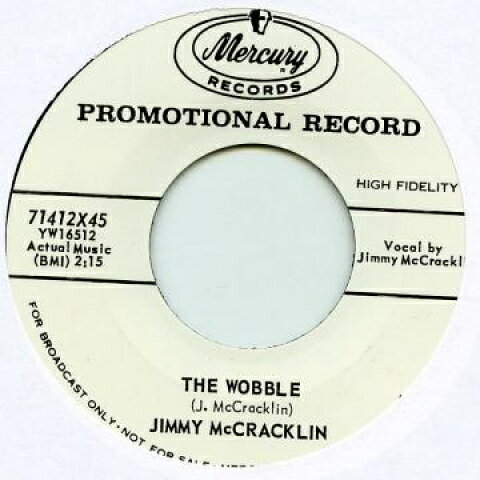 【新品】英7” Jimmy McCracklin Wobble / Doomed Lover Mercury UK /00048