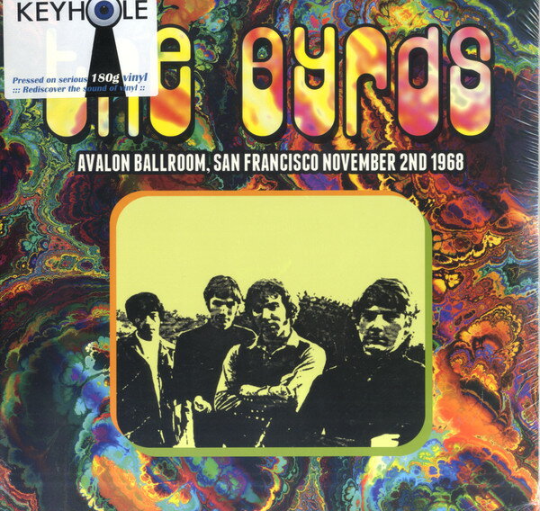 Artist Name: W - 【新品】欧2LP Byrds Avalon Ballroom, San Francisco November 2nd 1968 KH2LP9036 Keyhole 未開封 /00520