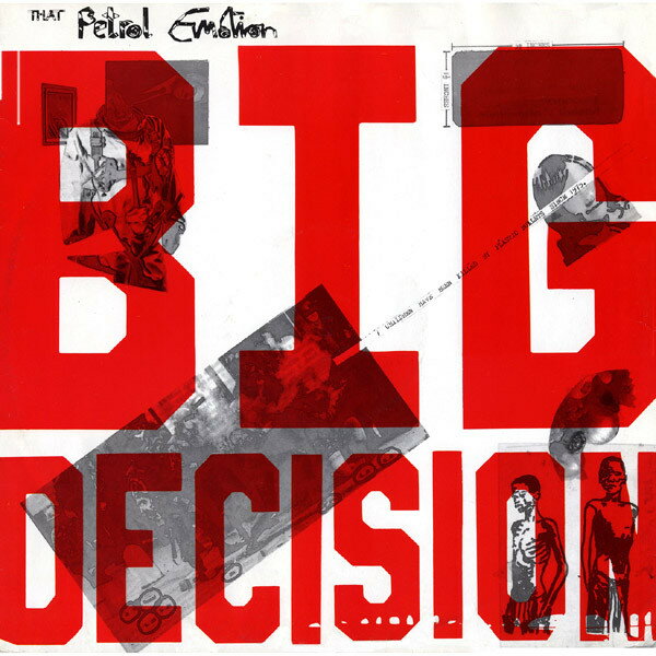 12” That Petrol Emotion Big Decision TPEX1 POLYDOR /00250