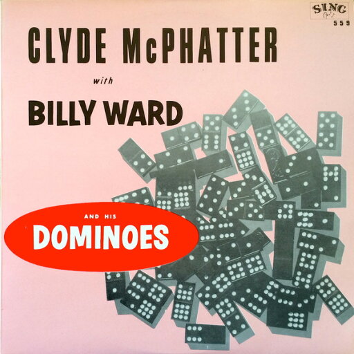 【中古】デンマークLP Clyde McPhatter, Billy Ward & Clyde McPhatter With Billy Ward And His Dominoes 559 Sing /00260 【中古】デンマークLP Clyde McPhatter, Billy Ward & Clyde McPhatter With Billy Ward And His Dominoes 559 Sing /00260