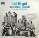 【中古】独LP Franz Haselbock, Capella Acade Die Orgel Meisterhaft Gespielt = LOrgue ?...