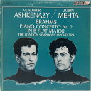 【中古】加LP Vladimir Ashkenazy, Zubin Meht Brahms; Piano Concero No. 2 In B Flat Major CS6539 LONDON /00260