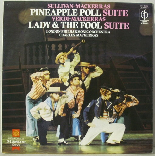【中古】英LP Sullivan, Verdi, Mackerras, Lo Pineapple Poll / Lady And The Fool CFP40293 CLASSICAL FOR PLEAS /00260 【中古】英LP Sullivan, Verdi, Mackerras, Lo Pineapple Poll / Lady And The Fool CFP40293 CLASSICAL FOR PLEAS /00260