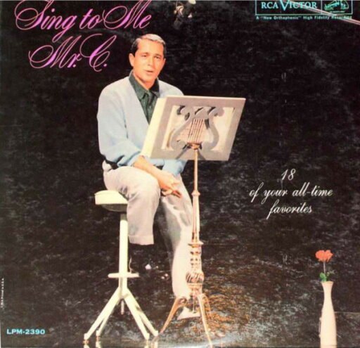 【中古】米LP Perry Como Sing To Me, Mr. C. LPM2390 RCA Victor /00260 【中古】米LP Perry Como Sing To Me, Mr. C. LPM2390 RCA Victor /00260