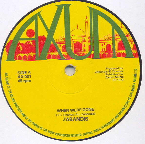 12” Zabandis When Were Gone / Rasta Safari AX001 Axum /00250