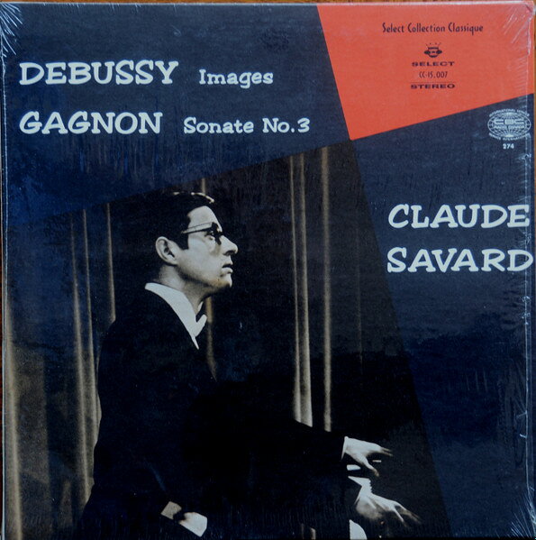 【中古】加LP Claude Savard Debussy / Gagnon CC15007 Select, Radio Canada /00260
