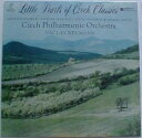 【中古】欧LP Vaclav Neumann, Czech Philharm Little Pearls Of Czech Classics: Fucik / Dvorak / N 81100319 PANTON /00260