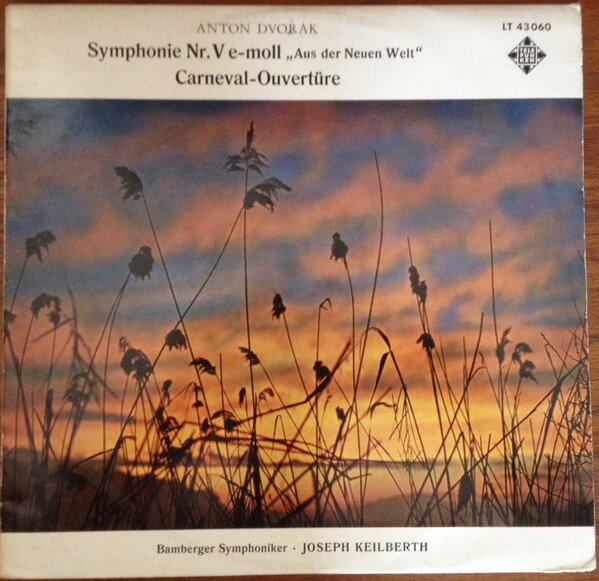 【中古】独LP Antonin Dvo?ak, Bamberger Symp Symphonie Nr. V E-Moll ”Aus Der Neuen Welt”; Carnev LT43060 Telefunken /00260
