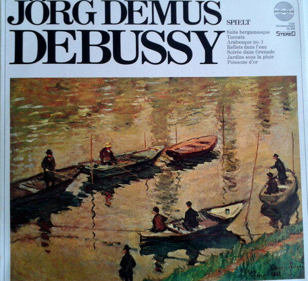 【中古】豪LP Jorg Demus, Claude Debussy Jorg Demus Spielt Debussy 92306 Amadeo /00260
