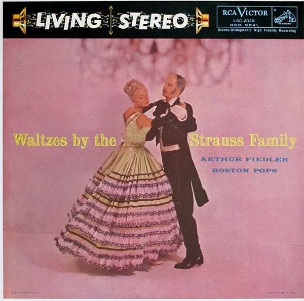 【中古】米LP Arthur Fiedler, Boston Pops Or Waltzes By The Strauss Family LSC2028 RCA Victor Red Seal /00260