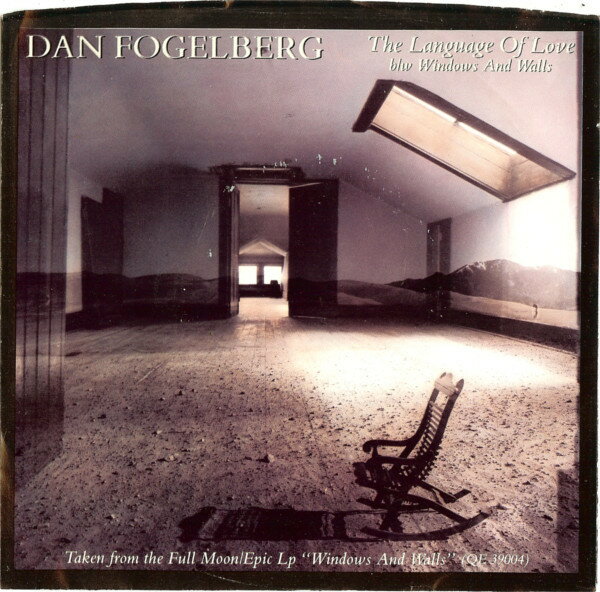 【中古】米7” Dan Fogelberg The Language Of Love / Windows And Walls 3404314 Epic, Full Moon /00080