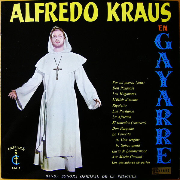 LP Alfredo Kraus Alfredo Kraus En ”Gayarre” (Banda Sonora Original D CAL1 Carillon /00260