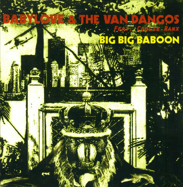 【中古】7” Babylove &amp; The Van Dangos, Coo Big Big Baboon BBR053 Black Butcher Record /00080