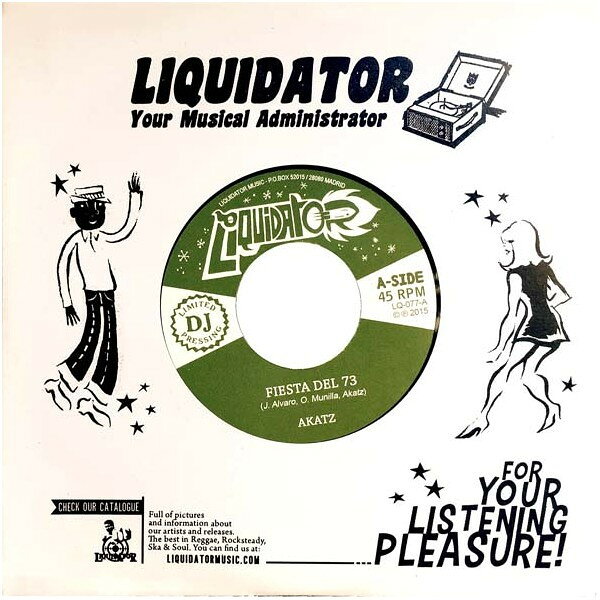 7” Akatz Fiesta Del 73 / 10 Especial LQ077 Liquidator Music /00080