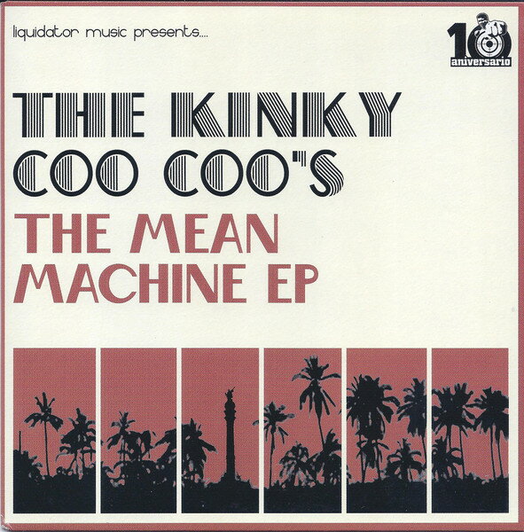 【中古】7” Kinky Coo Coos The Mean Machine EP LQ033 Liquidator Music /00080