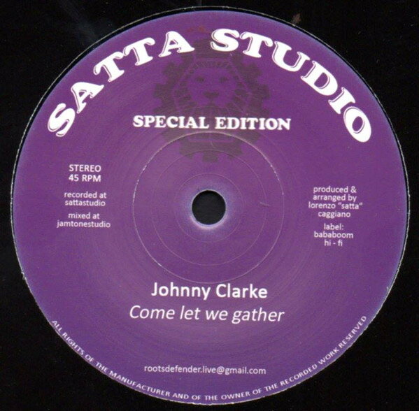 7” Johnny Clarke Come Let We Gather JC30B Bababoom Hi Fi /00080