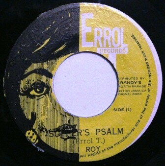 7” I-Roy Suffers Psalm / Fire Burn NONE Errol T Records /00080