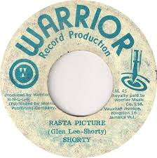 7” Shorty The President Rasta Picture NONE Warrior Record Produ /00080