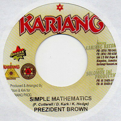 7” Prezident Brown Simple Mathematics NONE Kariang Records /00080