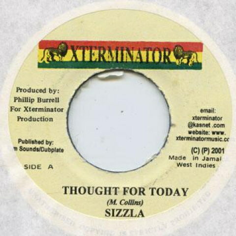 Artist Name: N - 【新品】ジャマイカ7” Sizzla Thought For Today Xterminator /00050