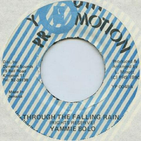 【新品】ジャマイカ7” Yami Bolo Through The Falling Rain Youth Promotion /00048