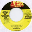 【新品】ジャマイカ7” Alke Bulna Whos Gonna Help 1st Foundation /00048