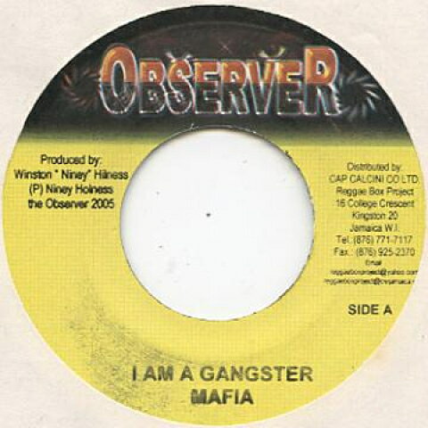 ジャマイカ7” Mafia / Observer All Stars I Am A Gangster / Bullet Observer /00038
