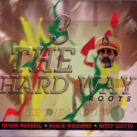 ڿʡ۱CD Devon Russell, Willie Williams 3 The Hard Way: Roots UPTCD20 U...