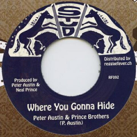 쥳ɥƥ ŷԾŹ㤨֡ڿʡ۲7 Peter Austin, Prince Brothers Where You Gonna Hide RF092 Stud/Reggae Fever /00050פβǤʤ1,738ߤˤʤޤ