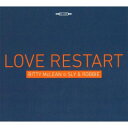 【新品】英CD Bitty Mclean, Sly & Robbie Love Restart SRCD002 Silent River /00079