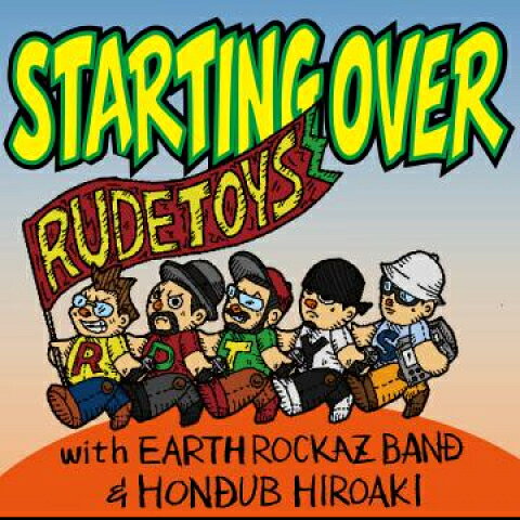 Artist Name: N - 【新品】12” Rudetoys Starting Over; Dubbing Over / Version; Acappella Rude Tone JPN /00048