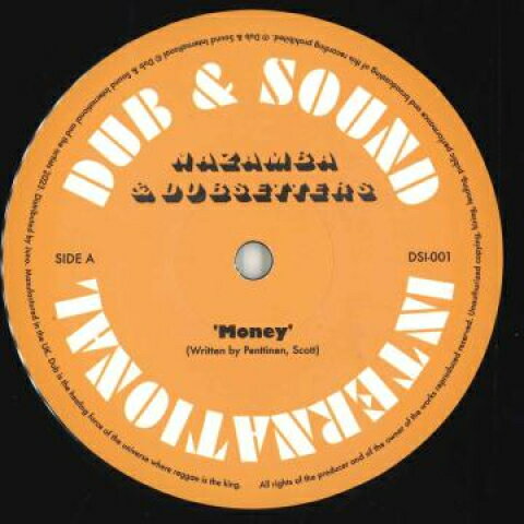 英12” Nazamba, Dubsetters Money / Money Dub DSI001 Dub &amp; Sound Internat /00240