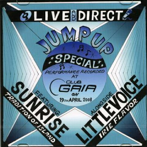 Artist Name: O - 【新品】MIX CD Sunrise, Little Voice Jump Up Special Live & Direct (2008/04/19 @Club Gai SR007 Sunrise JPN /00095