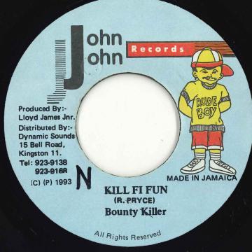 【新品】ジャマイカ7” Bounty Killer Kill Fi Fun John John /00050