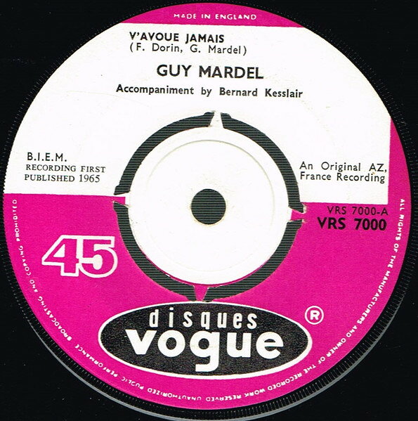 7” Guy Mardel NAvoue Jamais / Si Tu Ny Crois Pas VRS7000 Vogue /00080