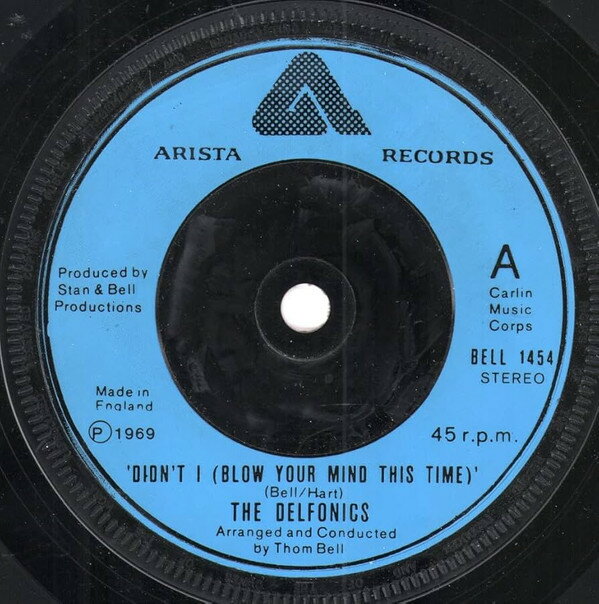【中古】7” Delfonics Didnt I (Blow Your Mind This Time) / Down Is Up, Up BELL1454 Bell Records /00080