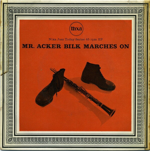 Artist Name: J - 【中古】7” Acker Bilk & His Paramount Jaz Mr. Acker Bilk Marches On KK1061 Pye Nixa /00080