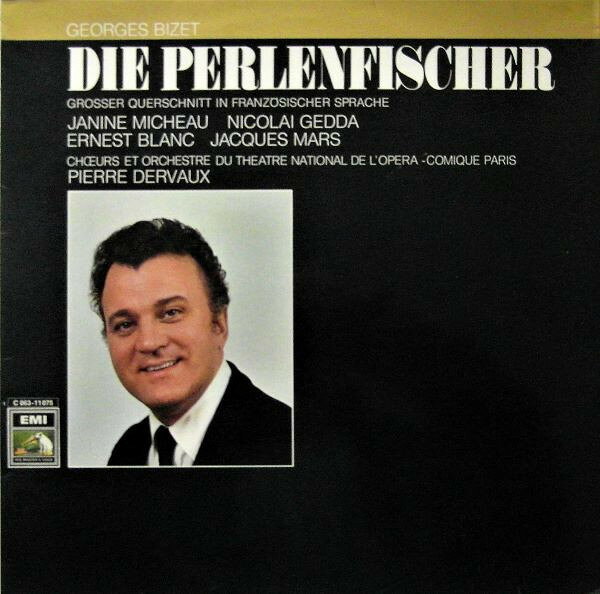 LP Georges Bizet Janine Micheau Die Perlenfischer 1C06311075 Die Stimme Seines He /00260