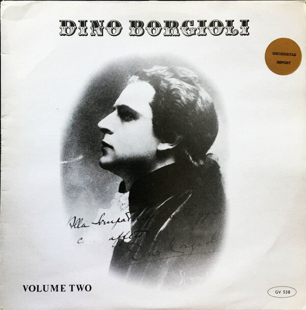 LP Dino Borgioli Dino Borgioli - Volume Two GV538 Rubini Records /00260