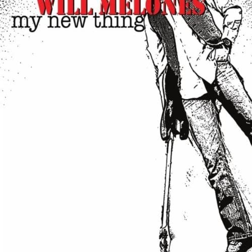 輸入CD Melones, Will My New Thing /00110