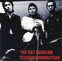 【中古】CD CAT FANCLUB SECOND CONNECTION /00110
