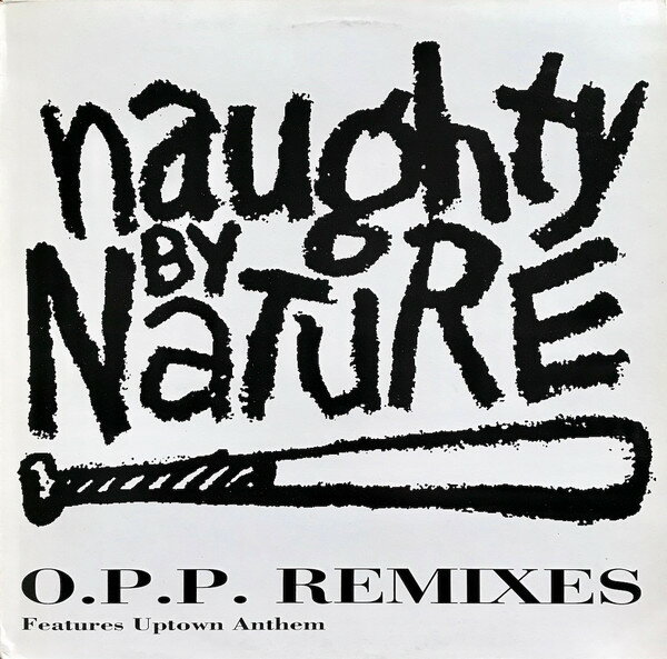 【中古】英12” Naughty By Nature O.P.P. Remixes BLRT74 Big Life /00250