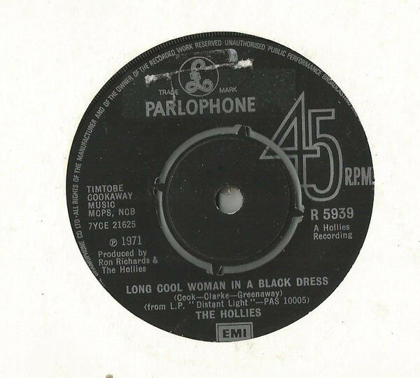 7” Hollies Long Cool Woman In A Black Dress R5939 Parlophone /00080