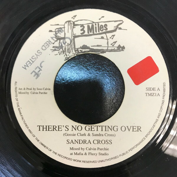 7” Sandra Cross Theres No Getting Over TMZ1A 3 Miles /00080
