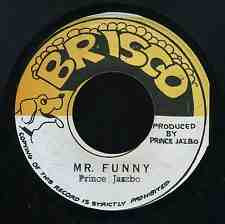 7” Prince Jazzbo Mr Funny NONE Brisco /00080
